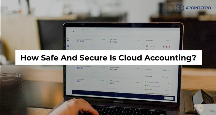 How Safe And Secure Is Cloud Accounting?